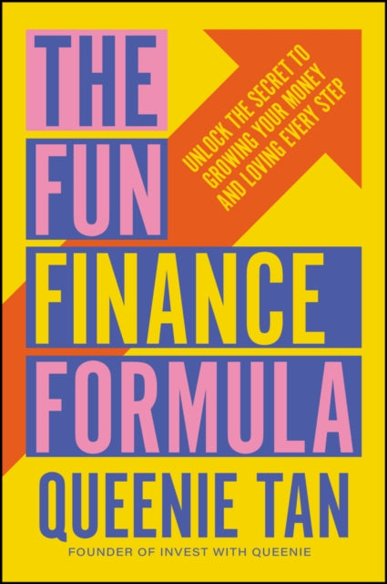 Book cover of: Fun Finance Formula. By: Queenie Tan