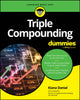 Book cover of: Triple Compounding For Dummies