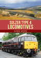 Book cover of: Sulzer Type 4 Locomotives. By: George Woods