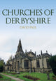 Book cover of: Churches of Derbyshire. By: David Paul