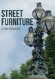 Book cover of: Street Furniture. By: Lynn Pearson