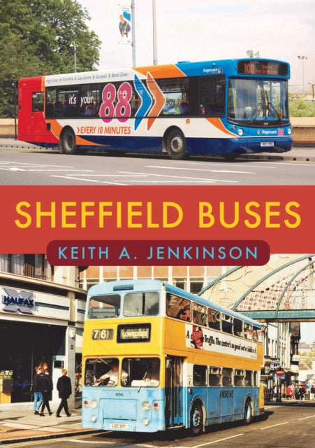 Book cover of: Sheffield Buses. By: Keith A. Jenkinson