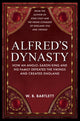 Book cover of: Alfred's Dynasty. By: W. B. Bartlett