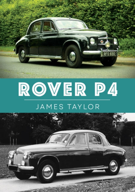 Book cover of: Rover P4. By: James Taylor