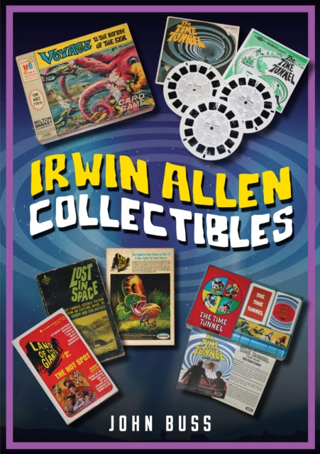 Book cover of: Irwin Allen Collectibles. By: John Buss
