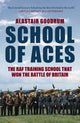 Book cover of: School of Aces. By: Alastair Goodrum