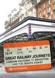 Book cover of: Great Railway Journeys: London Victoria to Brighton and the South Coast
