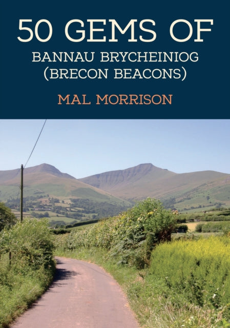 Book cover of: 50 Gems of the Bannau Brycheiniog (Brecon Beacons)