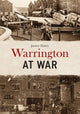 Book cover of: Warrington at War