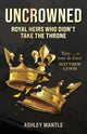 Book cover of: Uncrowned