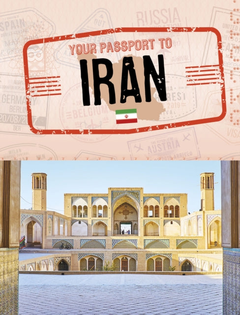 Book cover of: Your Passport to Iran. By: Sara Petersohn