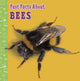 Book cover of: Fast Facts About Bees. By: Lisa J. Amstutz