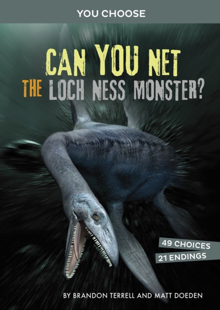 Book cover of: Can You Net the Loch Ness Monster?. By: Brandon Terrell