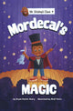 Book cover of: Mordecai's Magic. By: Bryan Patrick Avery