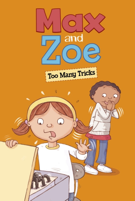Book cover of: Max and Zoe: Too Many Tricks. By: Mary Sullivan