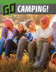 Book cover of: Go Camping!. By: Heather Bode