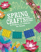 Book cover of: Spring Crafts From Different Cultures. By: Megan Borgert-Spaniol