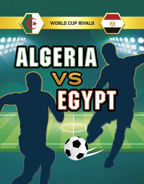 Book cover of: Algeria vs Egypt. By: Jules Allen