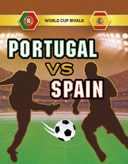Book cover of: Portugal vs Spain. By: Jules Allen