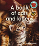 Book cover of: book of cats and kittens. By: Paul George