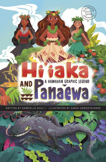 Book cover of: Hi'iaka and Pana'ewa. By: Gabrielle Ahuli'i
