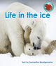 Book cover of: Life in the ice. By: Samantha Montgomerie
