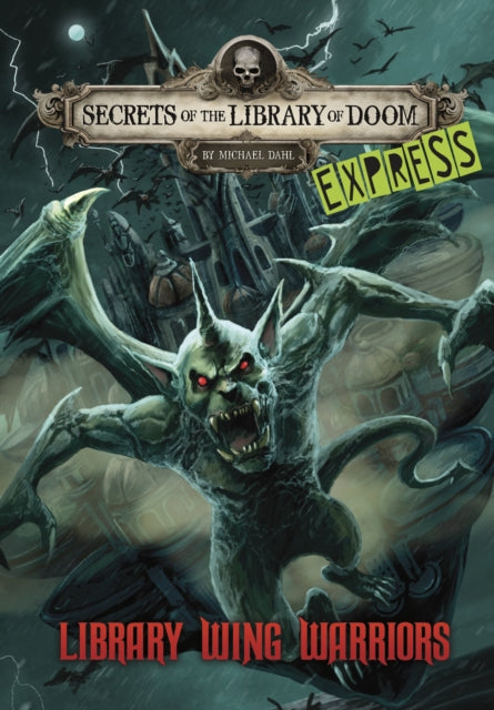 Book cover of: Library Wing Warriors - Express Edition. By: Michael Dahl