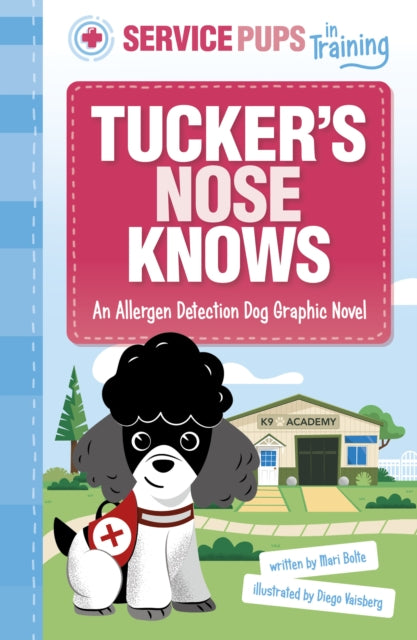 Book cover of: Tucker’s Nose Knows. By: Diego Vaisberg