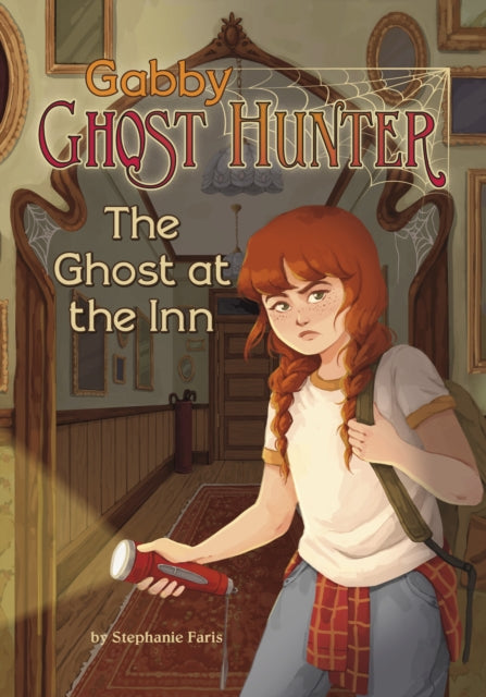 Book cover of: Ghost at the Inn. By: Stephanie Faris