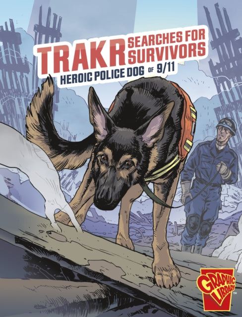 Book cover of: Trakr Searches for Survivors. By: Matthew K. Manning