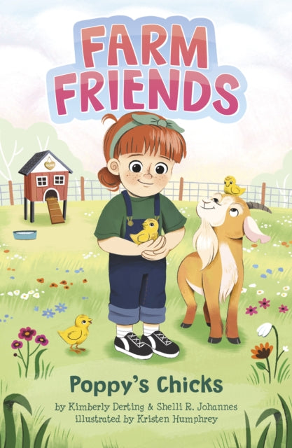 Book cover of: Poppy's Chicks. By: Kimberly Derting