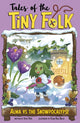 Book cover of: Alma vs the Snowpocalypse. By: Steve Foxe