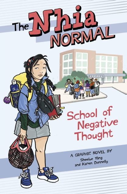 Book cover of: School of Negative Thought. By: Karen Donnelly