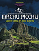 Book cover of: Machu Picchu, Lost City of the Incas