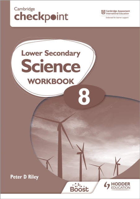 Book cover of: Cambridge Checkpoint Lower Secondary Science Workbook 8. By: Peter Riley