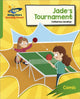 Book cover of: Reading Planet: Rocket Phonics – Target Practice – Jade's Tournament – Green. By: Abigail Steel