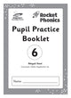 Book cover of: Reading Planet: Rocket Phonics – Pupil Practice Booklet 6. By: Abigail Steel