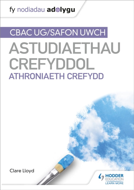 Book cover of: Fy Nodiadau Adolygu: CBAC Safon Uwch Astudiaethau Crefyddol – Athroniaeth Crefydd. By: Clare Lloyd