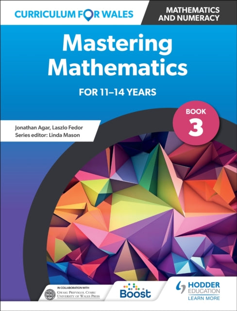Book cover of: Curriculum for Wales: Mastering Mathematics for 11-14 years: Book 3. By: Laszlo Fedor