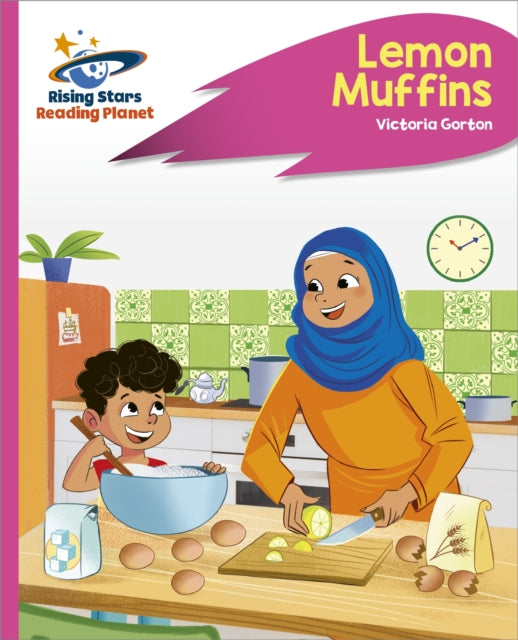 Book cover of: Reading Planet - Lemon Muffins - Pink C: Rocket Phonics. By: Victoria Gorton