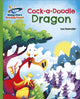 Book cover of: Reading Planet - Cock-a-Doodle Dragon - Green: Galaxy. By: Lou Kuenzler