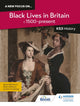 new focus on...Black Lives in Britain, c.1500–present for KS3 History 9781398363755 Robin Whitburn