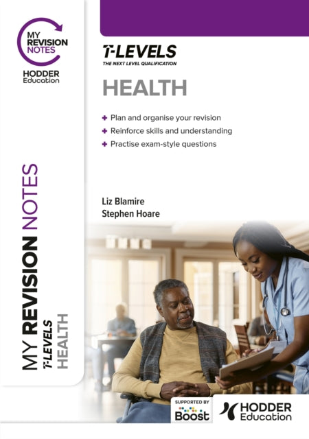 My Revision Notes: Health T Level 9781398378940 Stephen Hoare