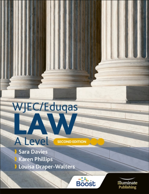 WJEC/Eduqas Law A Level: Second Edition 9781398379503 Sara Davies