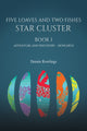 Book cover of: Five Loaves and Two Fishes - Star Cluster