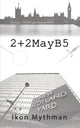 Book cover of: 2+2MayB5. By: Ikon Mythman