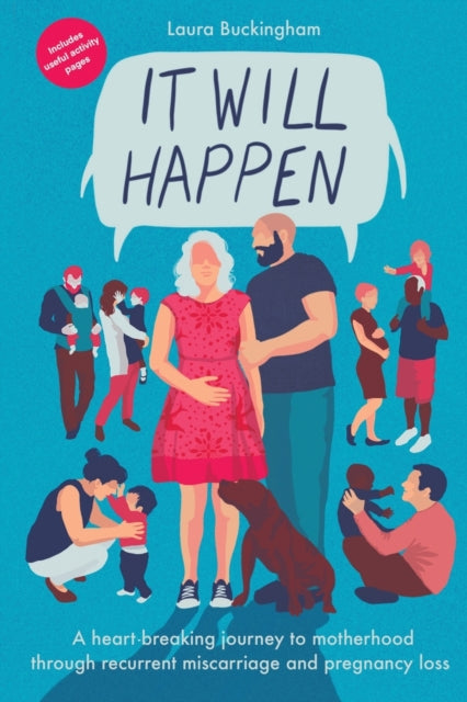 Book cover of: It Will Happen. By: Laura Buckingham