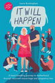 Book cover of: It Will Happen. By: Laura Buckingham
