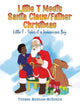 Book cover of: Little T Meets Santa Claus/Father Christmas