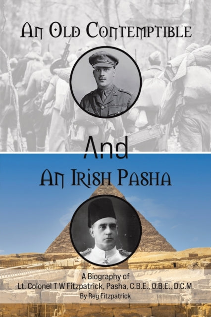 Book cover of: Old Contemptible and An Irish Pasha. By: Reg Fitzpatrick
